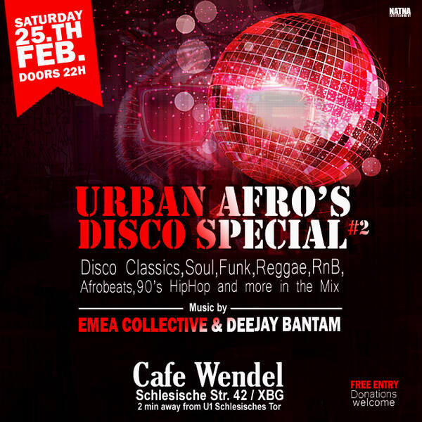 Urban Afro's Disco #2 Disco,Soul,Funk,Afrobeats and more at Cafe Wendel