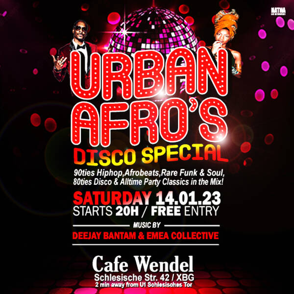 Urban Afro's Soul,Funk,90ties Hiphop Party at Cafe Wendel