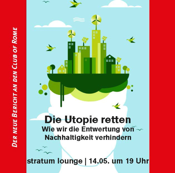 Die Utopie retten – Wie wir die Entwertung von Nachhaltigkeit verhindern
