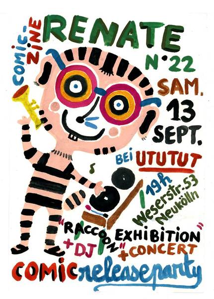 UtUTut! presents: COMIC RELEASE PARTY RENATE N°22 + MUSICAL LANDSCAPES by Léo Wieber & Thijs de Klijn + Visual by Ali Ütü - Weserstrasse 53, Berlin-Neukölln