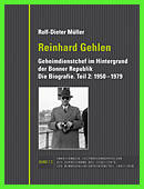 Reinhard Gehlen: Vom Wehrmachtsgeneral zum Geheimdienstchef – Buchpräsentation UHK