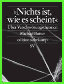 Nichts ist, wie es scheint – Über Verschwörungstheorien