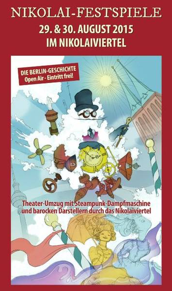 Nikolai-Festspiele 2015 – Die Berlin Geschichte