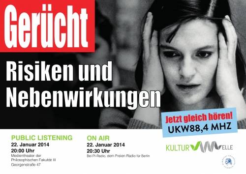 Public Listening: Gerücht. Risiken und Nebenwirkungen