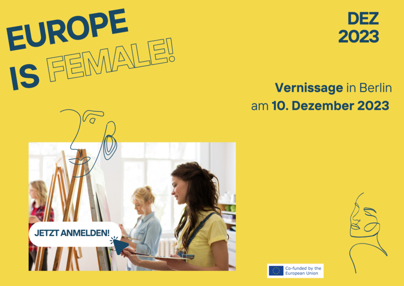 Europe is female! Vernissage und Diskussionsabend