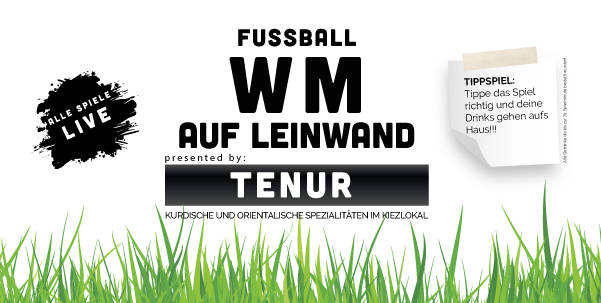 Fussball WM 2018 in TENUR - alle Spiele LIVE & Tippspiel