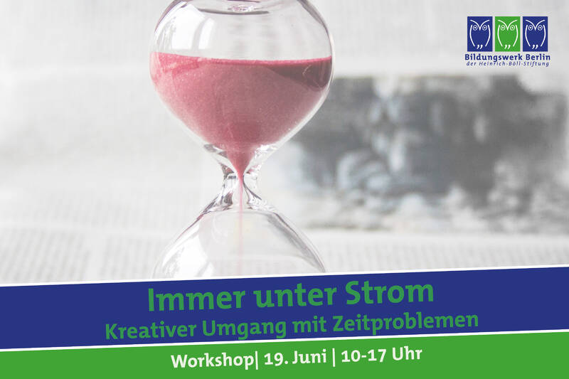 Immer unter Strom - Kreativer Umgang mit Zeitproblemen  