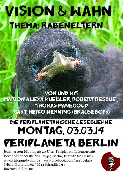 Lesebühne Vision & Wahn: "Rabeneltern"