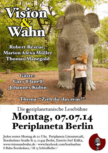 Lesebühne: Vision & Wahn (Thema: "Zieh Dir das rein!")