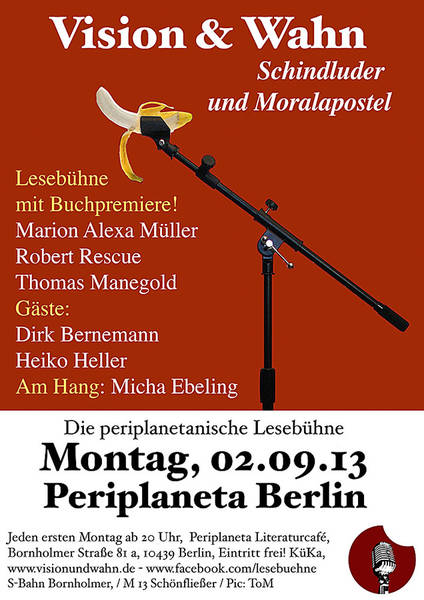 Lesebühne Vision & Wahn: "Schindluder & Moralapostel"