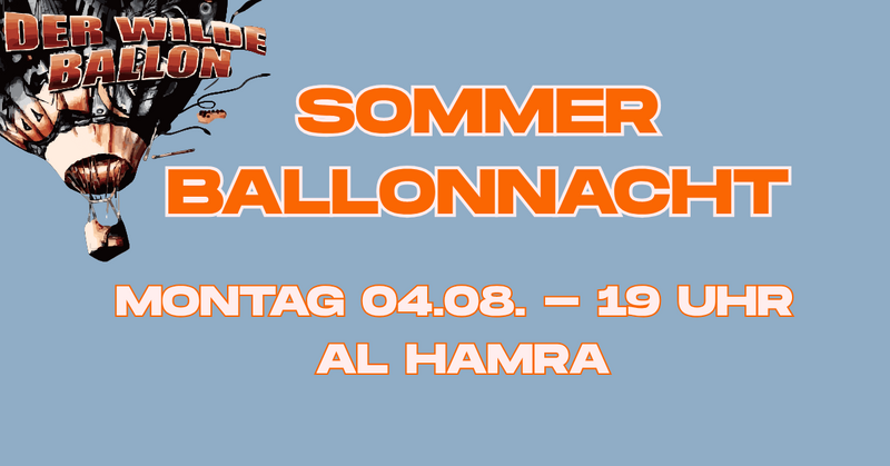 Der Wilde Ballon spielt auf zur Sommerballonnacht