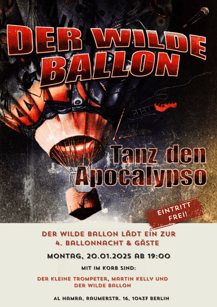 Der Wilde Ballon lädt ein zur 4. Ballonnacht & Gäste