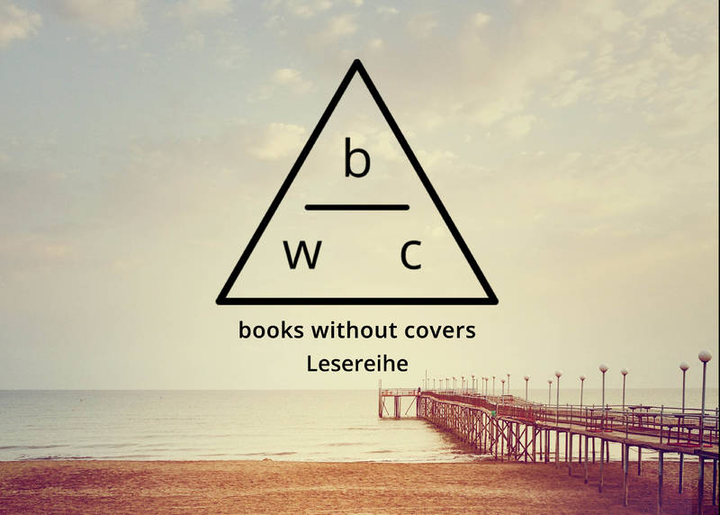 books without covers - Lesung