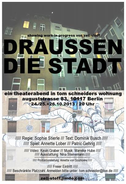DRAUSSEN DIE STADT - WORK-IN-PROGRESS SHOWING