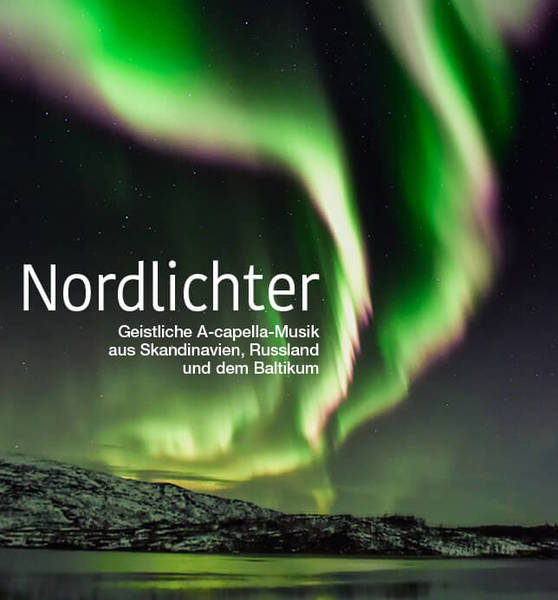 Chorkonzert 'Nordlichter'