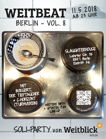 WeitBeat-Party im Slaughterhouse in Moabit