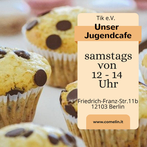 Samstags Jugendcafe bei Tik e.V.