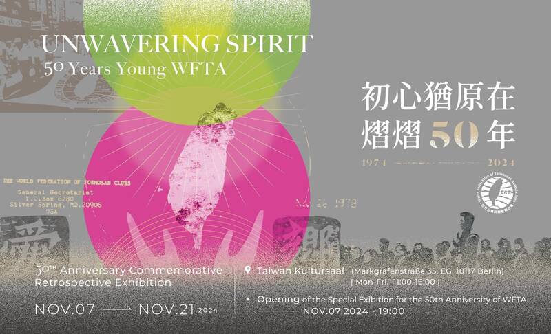 „Unwavering Spirit - 50 Years Young WFTA“ Ausstellung (Mo - Fr)