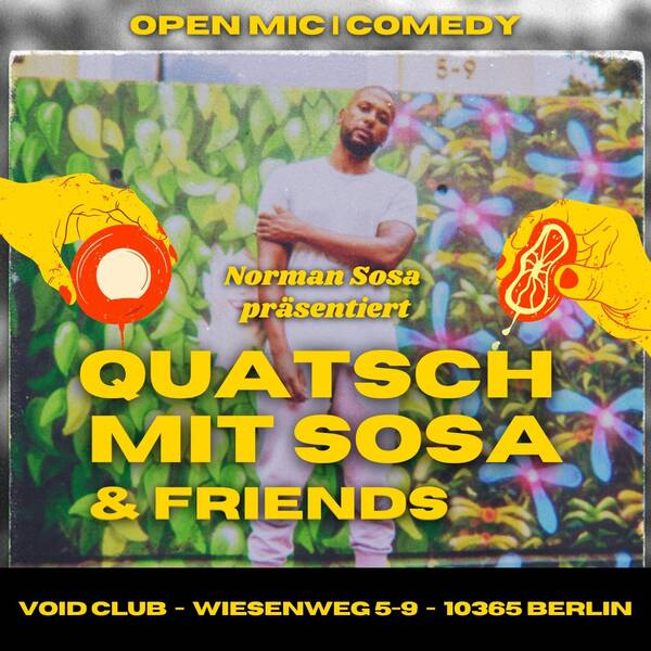 STAND UP COMEDY - "Quatsch mit Sosa&Friends" in Berlin-Lichtenberg 20Uhr + Eintritt frei