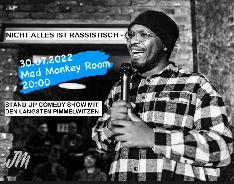 Nicht alles ist rassistisch -Stand Up Comedy Show