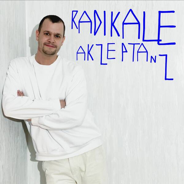 Kunstausstellung - Radikale Akzeptanz mit Michael Erbach - Galerie Kollaborativ 