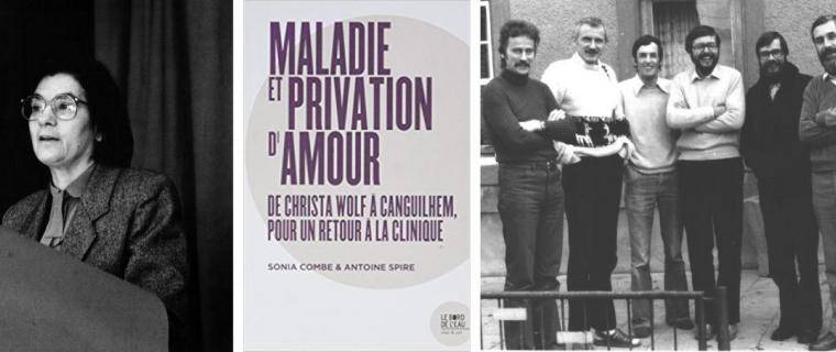 Diskussion rund um das Buch ''MALADIE ET PRIVATION D’AMOUR, DE CHRISTA WOLF À CANGUILHEM, POUR UN RETOUR À LA CLINIQUE''