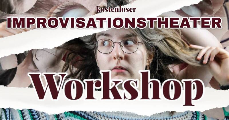 Improvisationstheater: Kostenloser Workshop