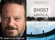 Ghost Dance in Berlin – Cosmopolitan Reflections of an American Author of German-Speaking Jewish Heritage