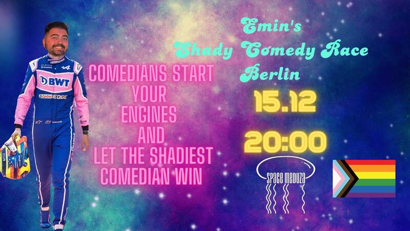 Emin's Shady Comedy Race Space Meduza Berlin English