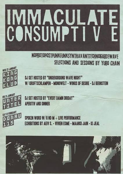IMMACULATIVE CONSUMPTIVE @ Untertitel's #EveryDamnFriday